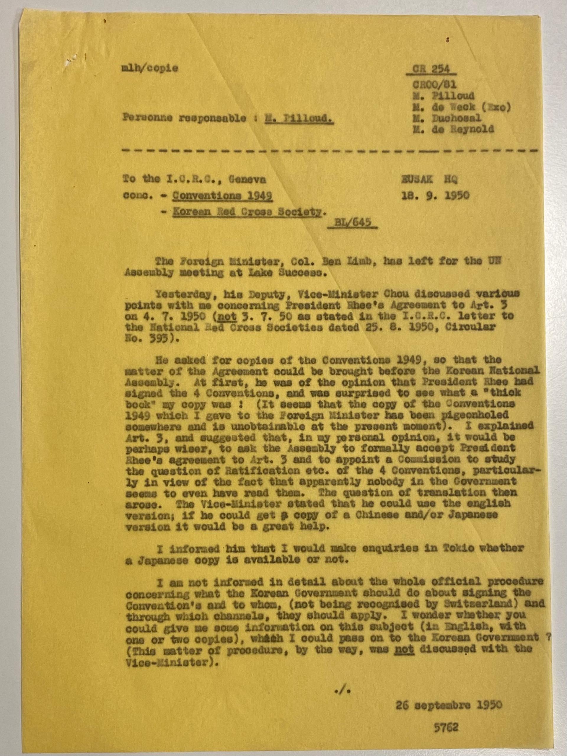 「私が（韓国の）外務大臣に渡した1949年の条約のコピーは、どこかにしまい込まれたようだ」と、ビエリは1950年9月18日の報告書で述べている