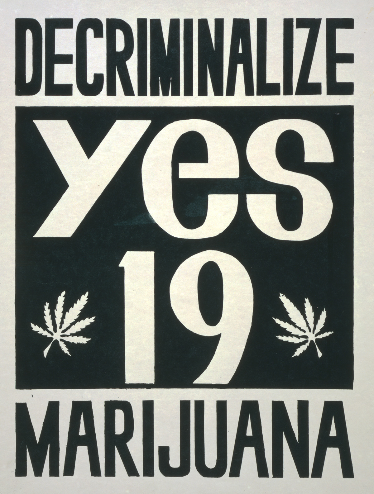 Abstimmungsplakat für ein Referendum in Kalifornien über die Legalisierung von Cannabis