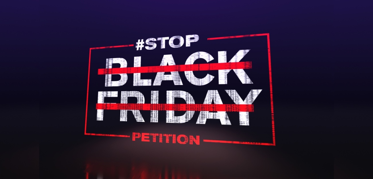 Petition Stop Black Friday