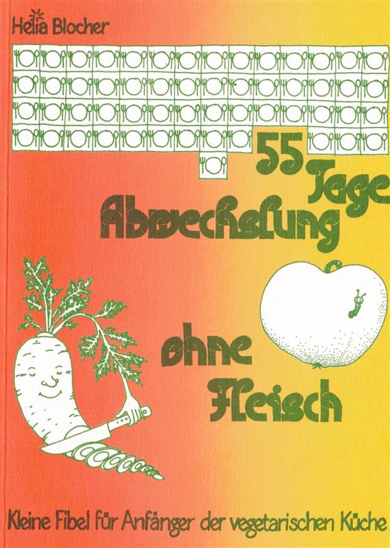 Von der Lebensreform inspiriertes Kochbuch der Alternativszene.