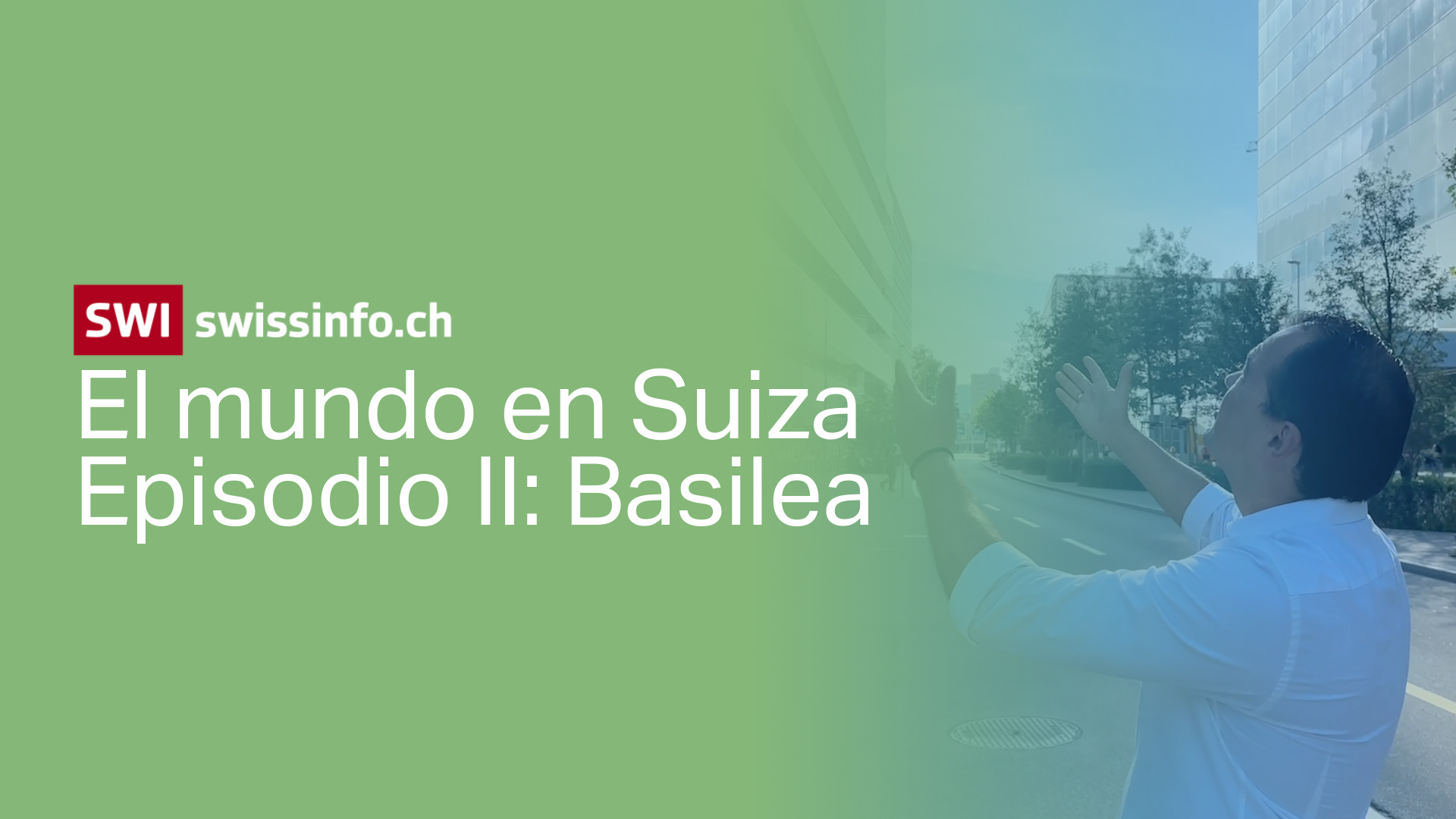 El mundo en Suiza: Estamos en Basilea