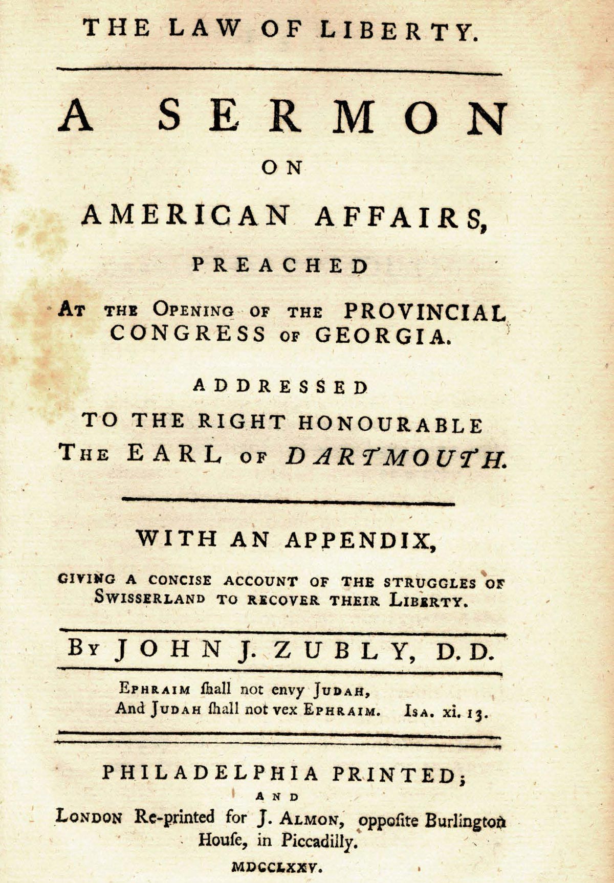 Книга Джона Цубли «Закон свободы» (Law of Liberty) была напечатана в 1775 году.