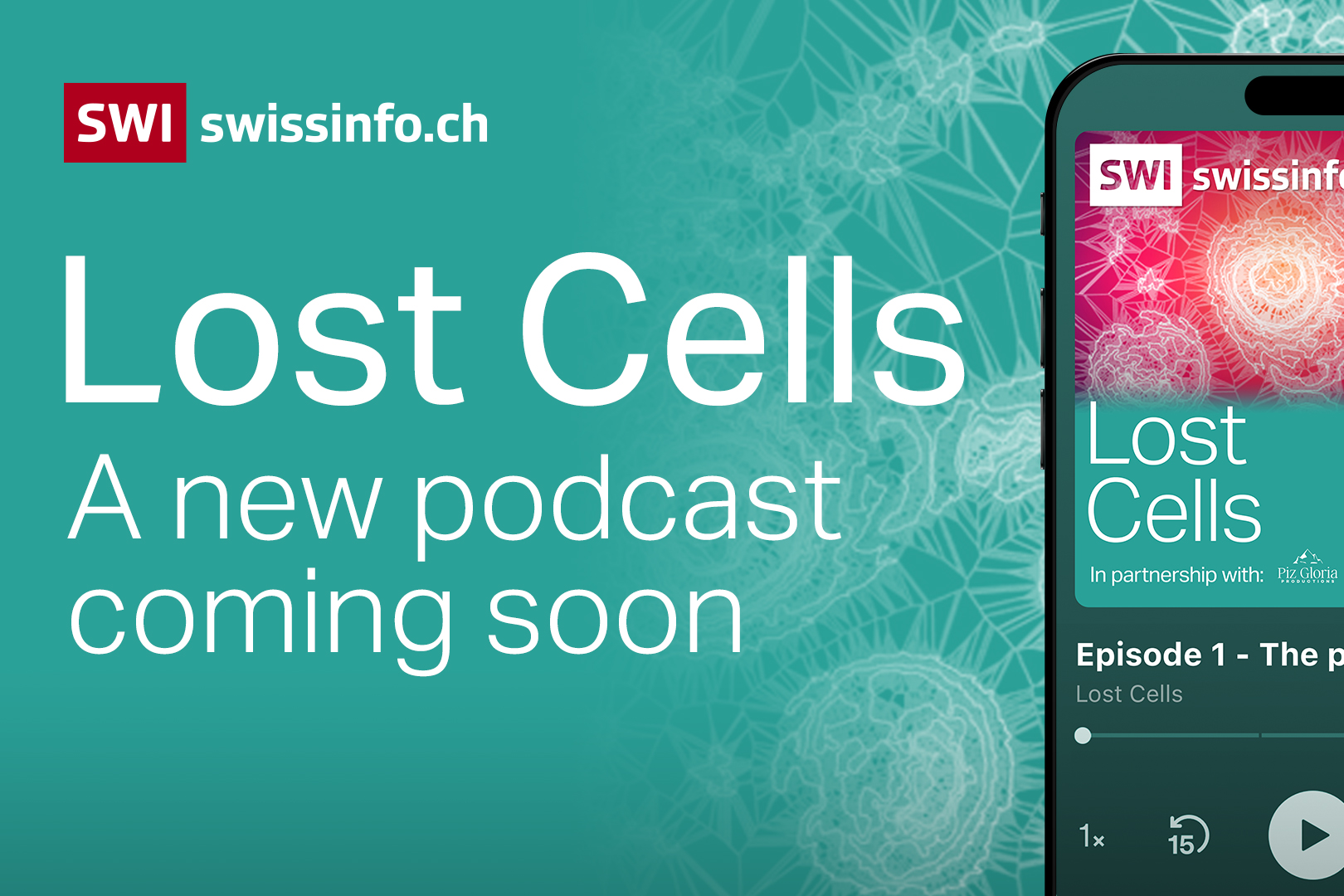 Thumbnail for the new podcast "lost cells"