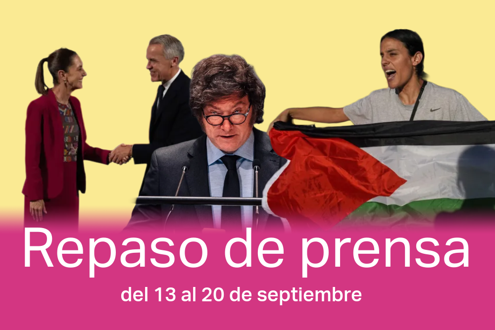 Manifestaciones en España por Palestina, unidad entre Canadá y México y promesas sociales de Milei