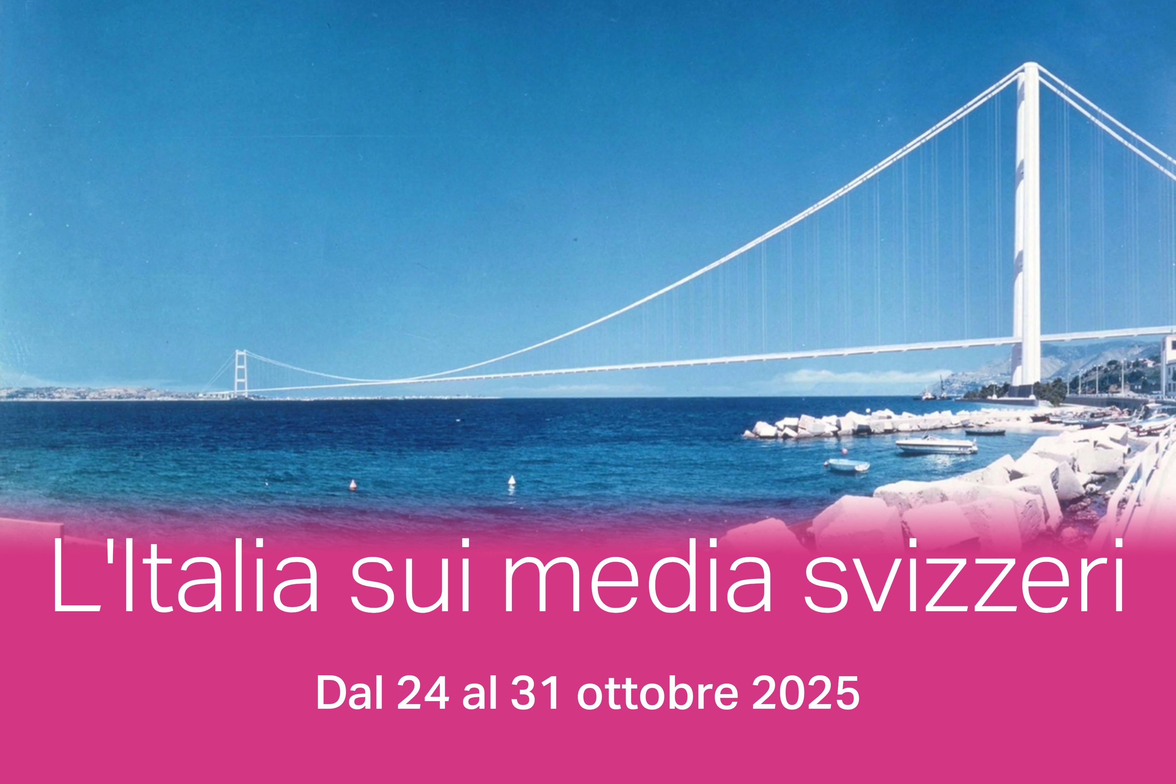 Il progetto del Ponte sullo Stretto di Messina.