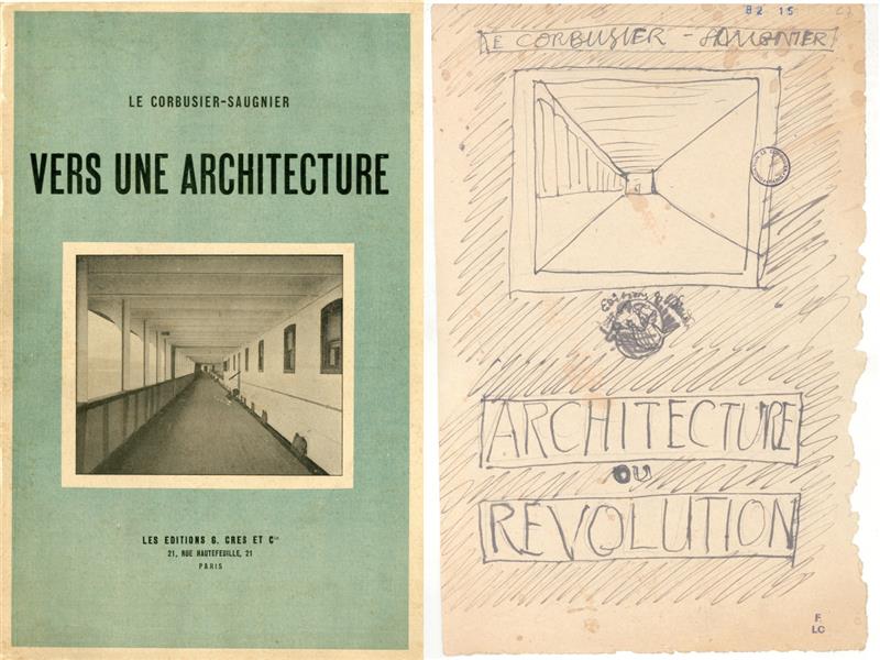 Left: cover of the first edition of Le Corbusier's "Vers une Architecture" (Towards an architecture), 1923. On the right, Le Corbusier's sketch for the cover, at the time still titled “Architecture or revolution”, 1923.
