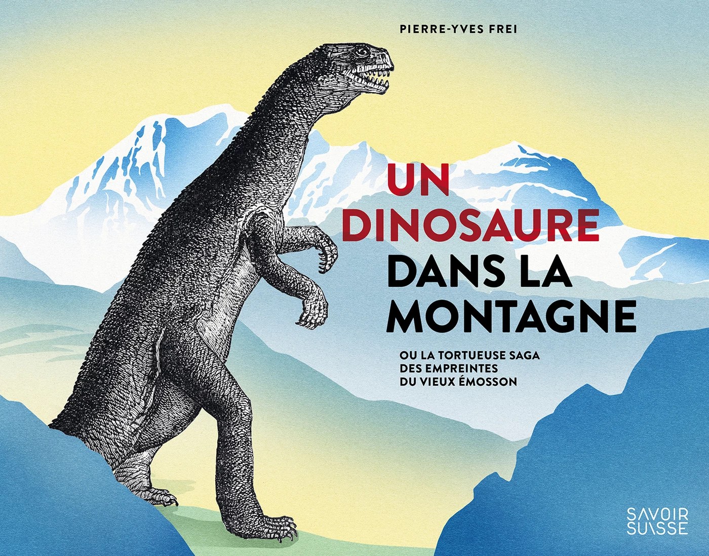 Couverture du livre "Un dinosaure dans la montagne".