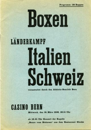 １９３８年３月１６日に行われたイタリア対スイスのトーナメントの案内。主催、Athletic-Boxclub Bern