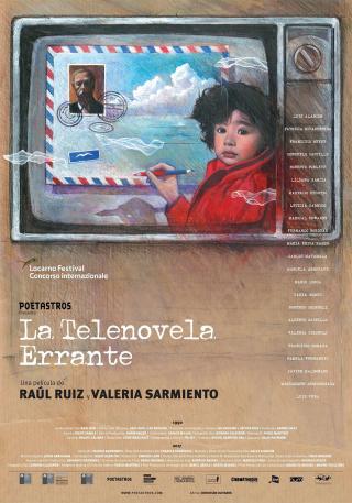チリ出身のラウル・ルイス監督による映画「La telenovela errante」のポスター