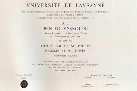 Benito Mussolini recebeu o título de doutor honoris causa pela Universidade de Lausanne.